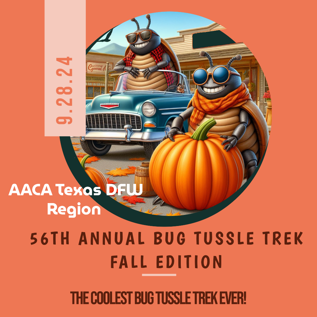 Bug Tussle 2024 - AACA, Texas DFW Region